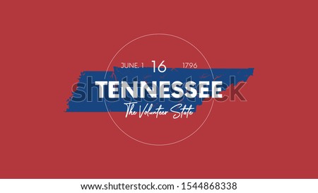 16 of 50 states of the United States with a name, nickname, and date admitted to the Union, Detailed Vector Tennessee Map for printing posters, postcards and t-shirts