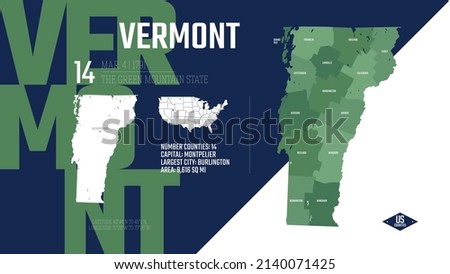 14 of 50 states of the United States, divided into counties with territory nicknames, Detailed vector Vermont Map with name and date admitted to the Union, travel poster and postcard