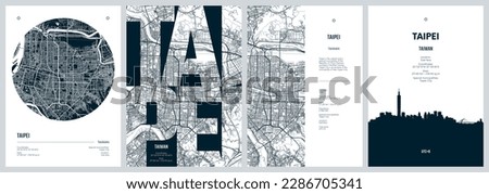 Set of travel posters with Taipei, detailed urban street plan city map, Silhouette city skyline, vector artwork