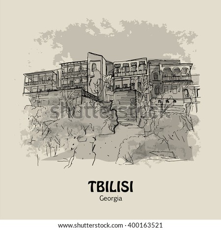 TBILISI (TIFLIS), GEORGIA, NORTH CAUCASUS: Old houses with balcony on the high bank of the river. Hand drawn sketch. Poster, postcard, calendar