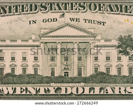 White house on the us twenty dollar bill macro, united states money closeup