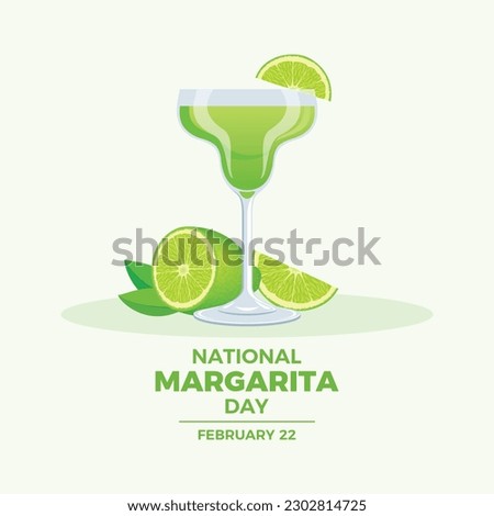 National Margarita Day vector illustration. Margarita drink with lime icon vector. Green tequila alcoholic cocktail icon vector. Glass of margarita drawing. February 22 every year. Important day