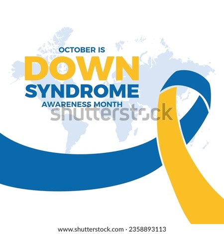 October is Down Syndrome Awareness Month vector illustration. Blue and yellow awareness ribbon and world map icon vector. Every October. Important day