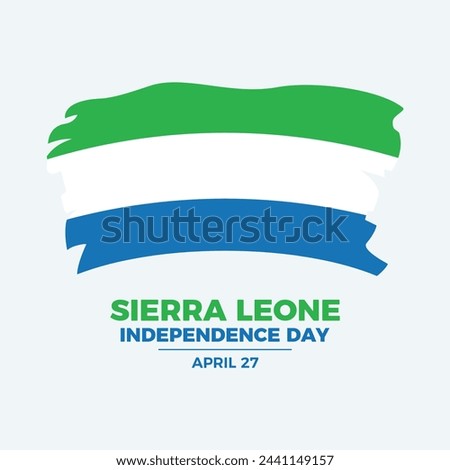 Sierra Leone Independence Day poster vector illustration. Grunge flag of Sierra Leone icon vector. Paintbrush Sierra Leone flag symbol. Template for background, banner, card. April 27 every year