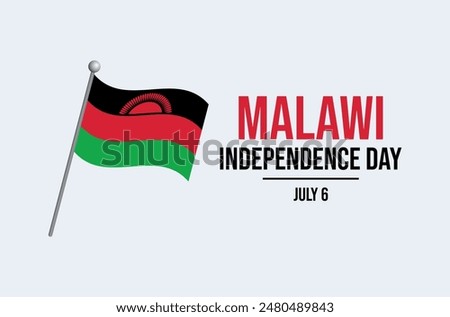 Malawi Independence Day poster vector illustration. Malawi flag on a pole icon isolated on a gray background. Waving Malawi flag symbol. Template for background, banner, card. July 6 each year