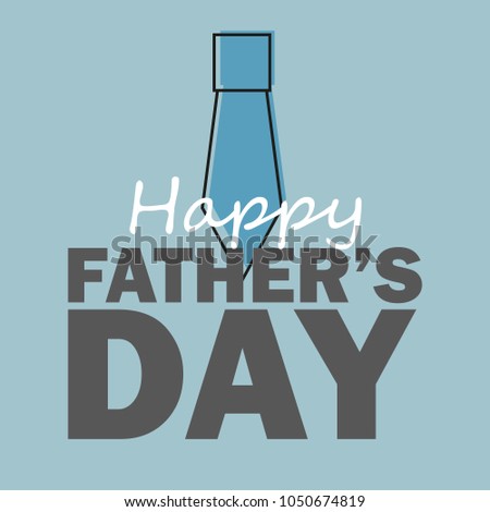 Fathers day design over blue background, vector illustration