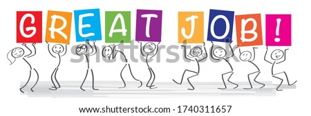 Stick figures holding the word GREAT JOB. Motivational Vector banner with the text GREAT JOB 