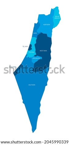 Blue political map of Israel. Administrative divisions - districts and three special territories - Gaza Strip, West Bank and Golan Heights. Simple flat vector map with labels.