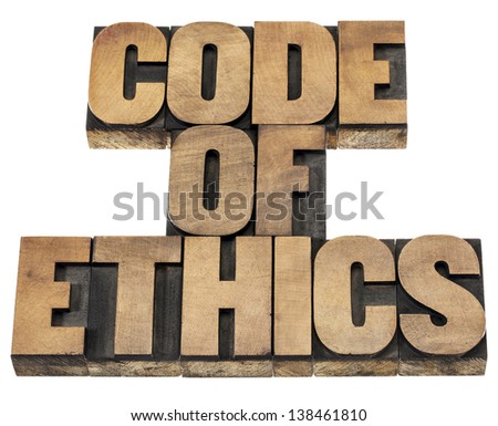 code of ethics  - isolated text in letterpress wood type printing blocks