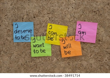 a scripts for self-help, personal change and fulfillment presented with color sticky notes on  cork bulletin board