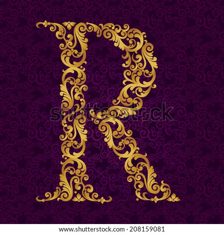 Gold Font Type Letter R, Uppercase. Vector Baroque Element Of Golden ...