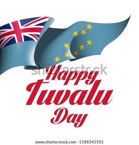 illustration festive banner with state flag of The Republic of Tuvalu. Card with flag and coat of arms Happy Republic of Tuvalu Day 2018. picture banner October 1 of foundation day