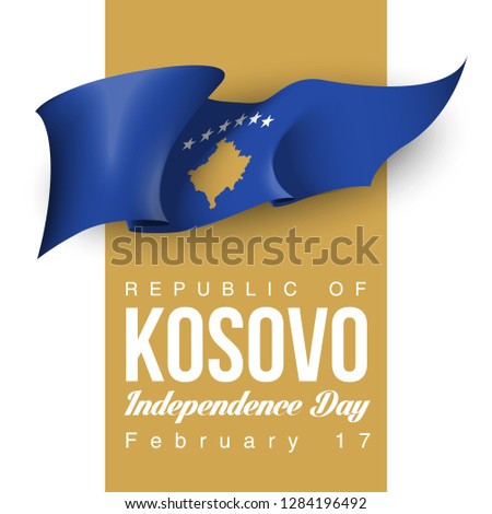 illustration festive banner with state flag of The Republic of Kosovo. Card with flag and coat of arms Happy Republic of Kosovo Day 2019. picture banner February 17 of foundation day