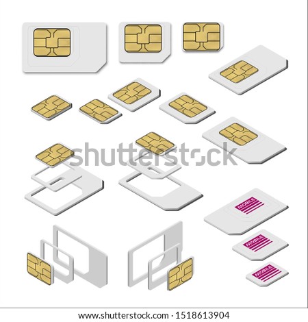 Three Types of SIM Card - Standard, Micro and Nano. Top and Isometric Views. Realistic Vector Illustration