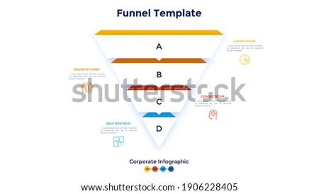 Funnel chart with four separate layers. Concept of 4 stages of business project development process. Corporate infographic design template. Modern flat vector illustration for data visualization.