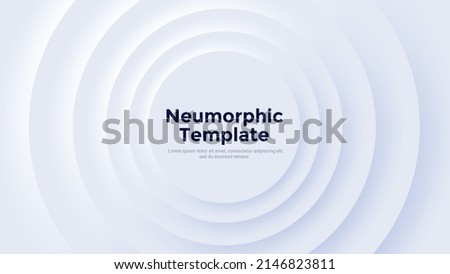 Neumorphic background or backdrop with round concentric elements. Minimal abstract clean paper white design template with circular ripple waves. Simple modern vector illustration for company banner.