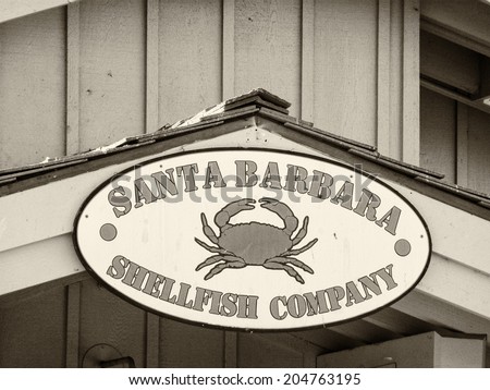SANTA BARBARA, CALIFORNIA - MAY 21, 2011: Shellfish Company restaurant sign. Shellfish company is a very famous reastaurant in Santa Barbara.