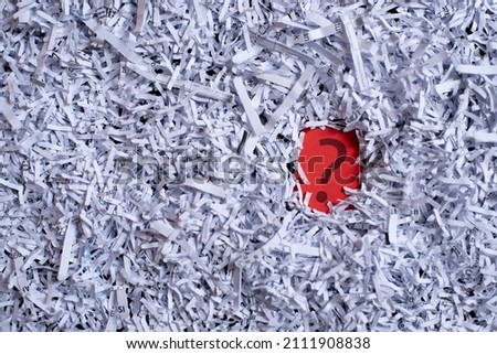 Similar – Image, Stock Photo Question mark on shredded paper