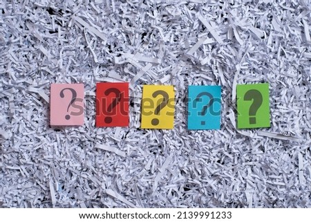 Similar – Image, Stock Photo Question mark on shredded paper