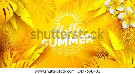 Hello Summer Time Holiday Illustration with Tropical Palm Leaves and Flower on Sun Yellow Background. Vector Summer Vacation Design Template for Banner, Flyer, Invitation, Brochure, Poster or Greeting