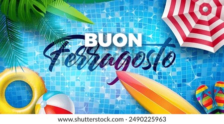 Buon Ferragosto Italy Summer Festival Design with Summer Holiday Elements and Typography Letter on Pool Background. Vector Italian Language Illustration for Banner, Flyer, Invitation, Brochure, Poster