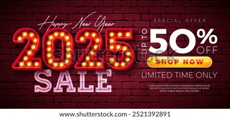 Happy New Year Sale 2025 Design with 3d Glowing Light Bulb Billboard Typography Lettering on Brick Wall Background. Holiday Special Offer Campaign Discount Illustration for Coupon, Voucher, Banner