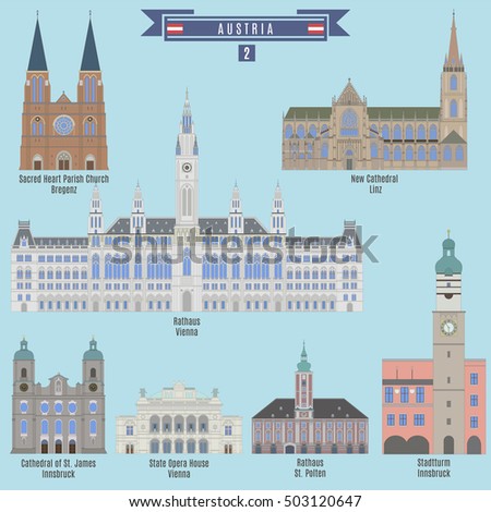 Famous Places in Austria: Sacred Heart Parish Church - Bregenz, Rathaus - Vienna, State Opera House - Vienna, Rathaus - St. Polten, Stadtturm - Innsbruck, New Cathedral - Linz