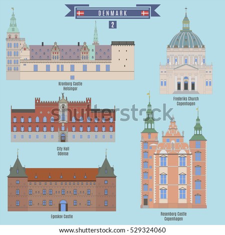 Famous Places in Denmark: Kronborg Castle - Helsingor, City Hall - Odence, Egeskov Castle, Frederiks Church - Copenhagen, Rosenborg Castle - Copenhagen