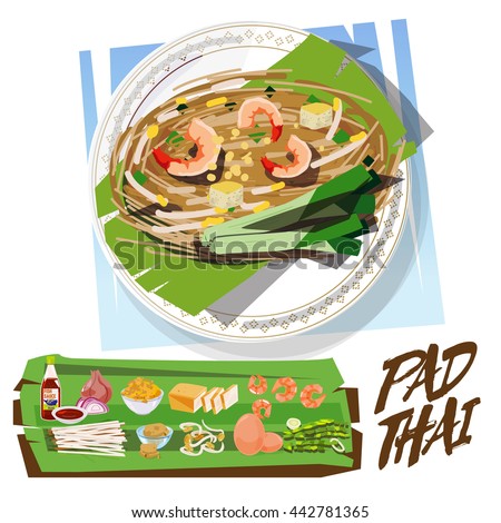 PadThai with ingredients set. Thai food concept. Thai Fried Noodle With Prawn - vector illustration