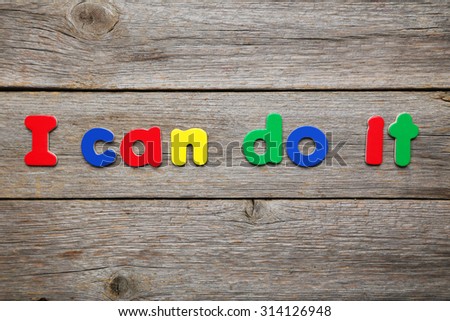 I can do it words made of colorful magnets