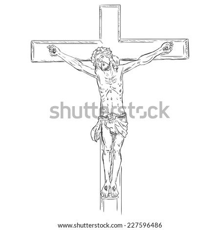 Vector Sketch Crucifix. Jesus On The Cross. - 227596486 : Shutterstock