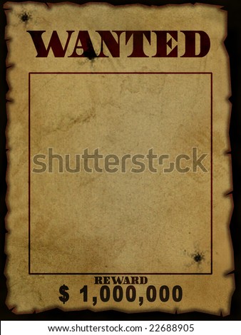 stock photo : texture or background of old west wanted poster over black background