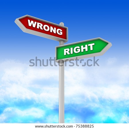 3d illustration of wrong or right direction choice