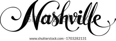 Nashville - custom calligraphy text