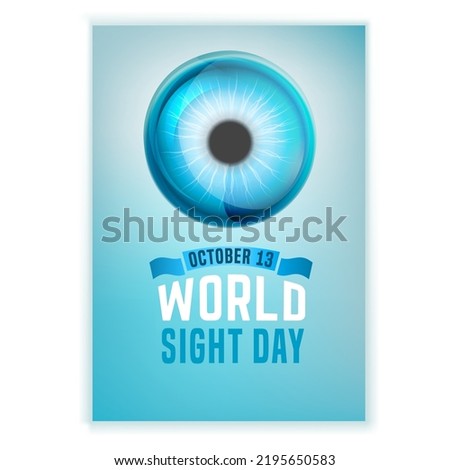 International sight day, observed annually on the second Thursday of October. Worldwide medical event. Global event meant to draw attention on blindness and vision impairment. Vector graphic design.