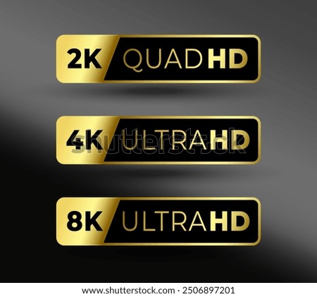 2k, 4k and 8k ultra hd screen resolution quality label in set vector