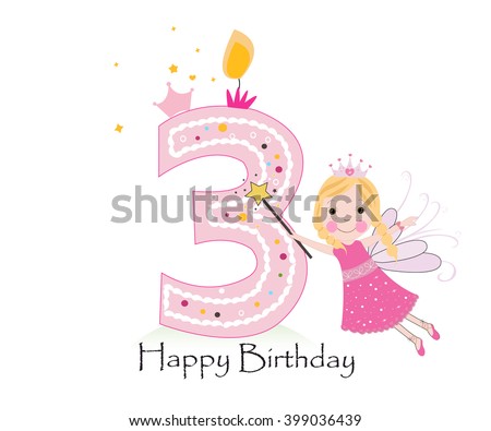 Happy Third Birthday Candle. Baby Girl Greeting Card With Fairy Tale ...