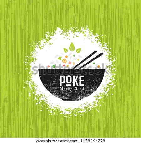 Poke Bowl Hawaiian Cuisine Restaurant Vector Design Element. Healthy Food Menu Creative Rough Illustration On Organic Background