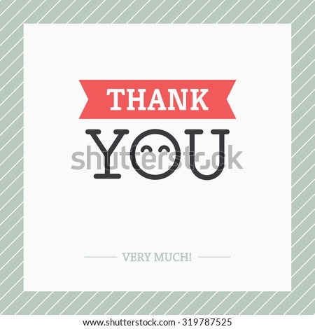 Creative minimalistic Thank You card with O like abstract face with cute happy eyes