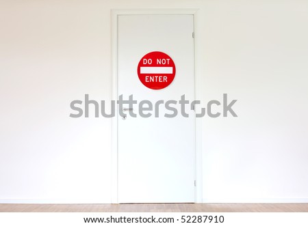 Door with no entry signal
