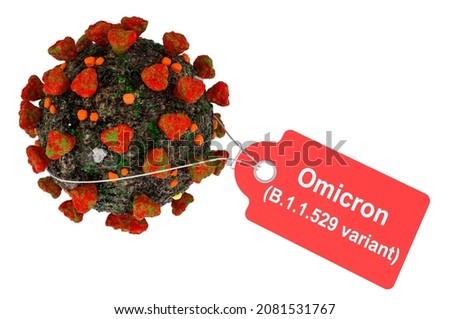 Omicron Covid variant B.1.1.529. Coronavirus with tag. 3D rendering isolated on white background Stok fotoğraf © 