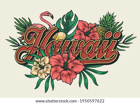 Tropical hawaiian vintage colorful print with pink flamingo pineapple frangipani and hibiscus flowers palm and monstera leaves isolated vector illustration