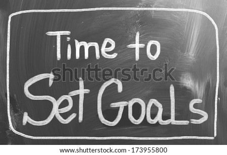 Time To Set Goals Concept