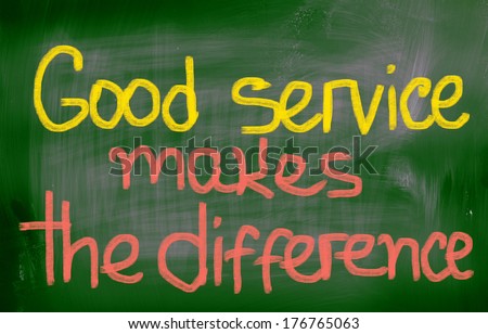 Good Service Makes The Difference Concept