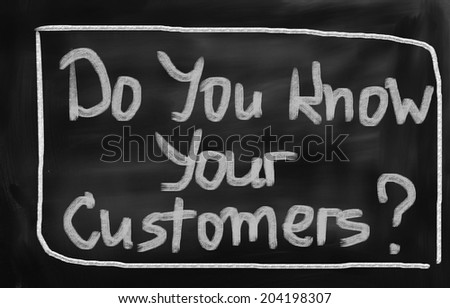 Do You Know Your Customers Concept