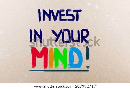 Invest In Your Mind Concent