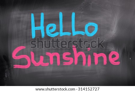 Hello Sunshine Concept