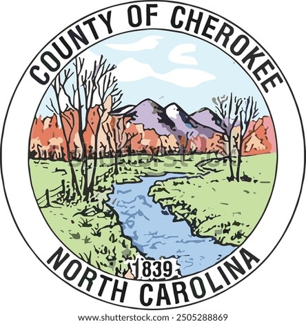 SEAL OF CHEROKEE COUNTY NORTH CAROLINA USA