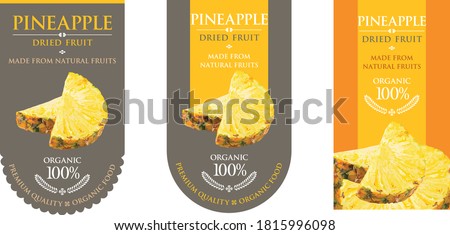 Set of vector label with Pineapple dried.