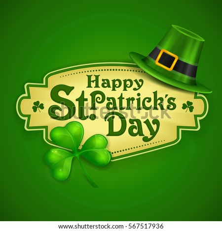 St. Patrick Day poster. Leprechaun`s hat and clover design elements with wishing lettering on green. Vector illustration Stok fotoğraf © 